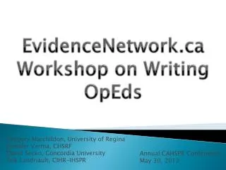 EvidenceNetwork.ca Workshop on Writing OpEds