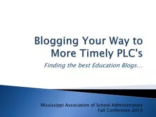 Blogging Your Way to More Timely PLC's