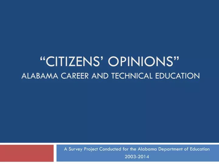 citizens opinions alabama career and technical education