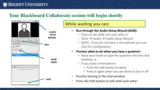 Your Blackboard Collaborate session will begin shortly
