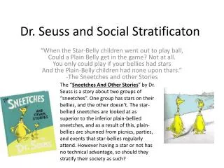 Dr. Seuss and Social S tratificaton