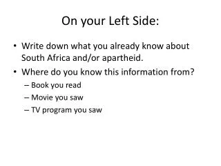 On your Left Side: