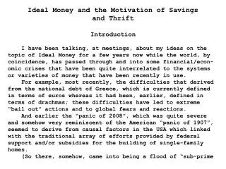 Ideal Money and the Motivation of Savings and Thrift Introduction