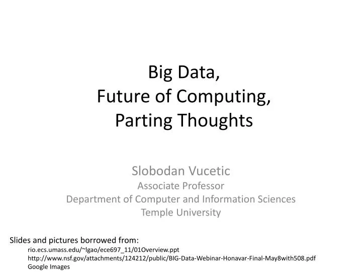 big data future of computing parting thoughts