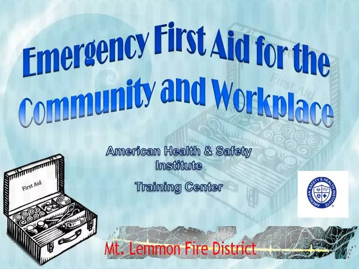 emergency first aid for the community and workplace