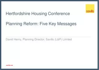 Hertfordshire Housing Conference Planning Reform: Five Key Messages
