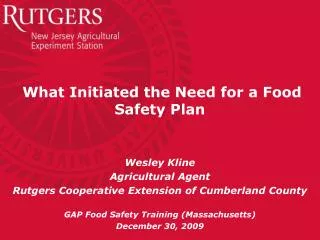 What Initiated the Need for a Food Safety Plan