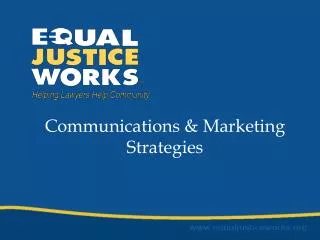 Communications &amp; Marketing Strategies