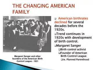 THE CHANGING AMERICAN FAMILY