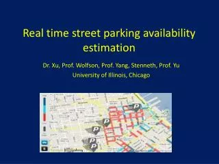 Real time street parking availability estimation