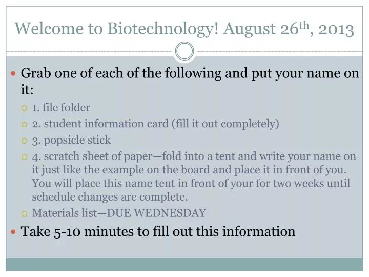 welcome to biotechnology august 26 th 2013