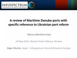 A review of Maritime Danube ports with specific reference to Ukrainian port reform