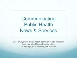 Communicating Public Health News &amp; Services