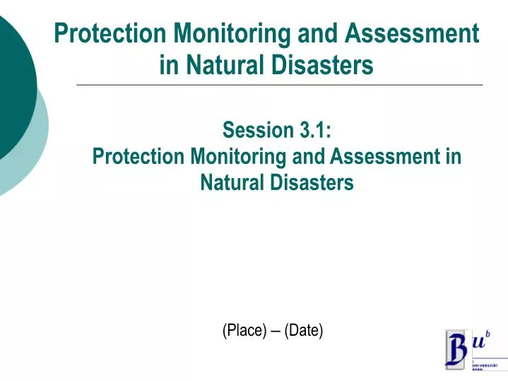 protection monitoring and assessment in natural disasters