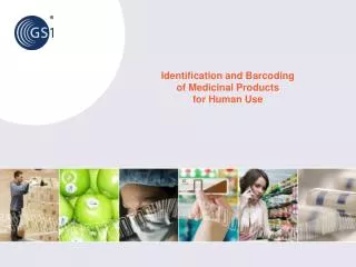 Identification and Barcoding of Medicinal Products for Human Use