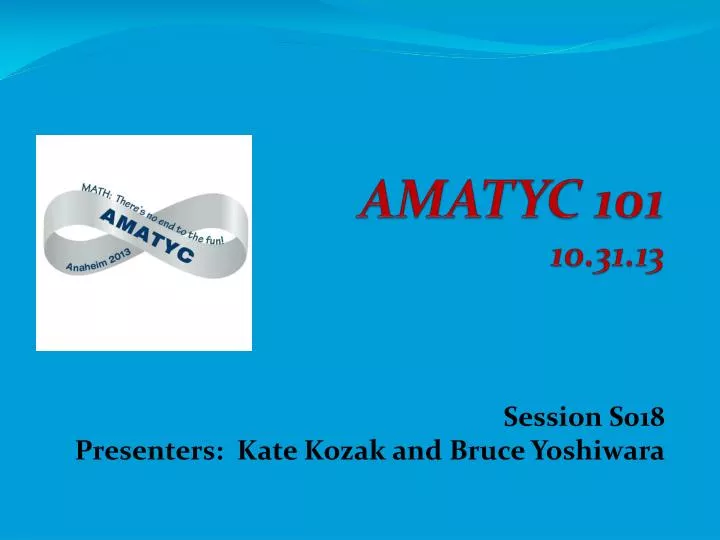 amatyc 101 10 31 13