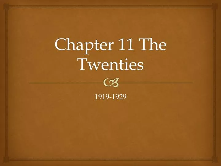 chapter 11 the twenties