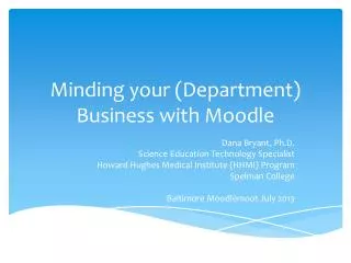 Minding your (Department) Business with Moodle