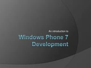 Windows Phone 7 Development