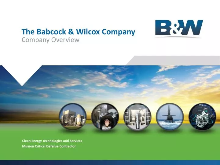 PPT - The Babcock & Wilcox Company Company Overview PowerPoint ...