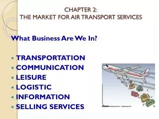CHAPTER 2: THE MARKET FOR AIR TRANSPORT SERVICES