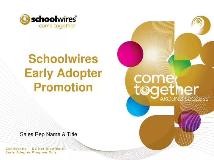 schoolwires early adopter promotion