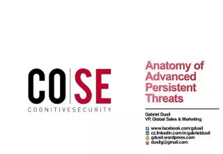 Anatomy of Advanced Persistent Threats