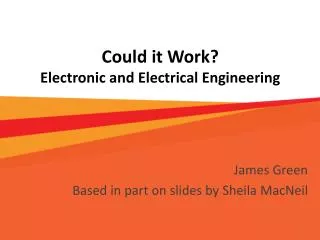 Could it Work? Electronic and Electrical Engineering