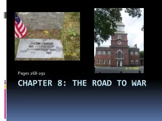 Chapter 8: The Road to War