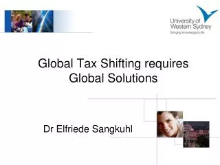 Global Tax Shifting requires Global Solutions