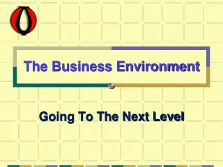The Business E nvironment