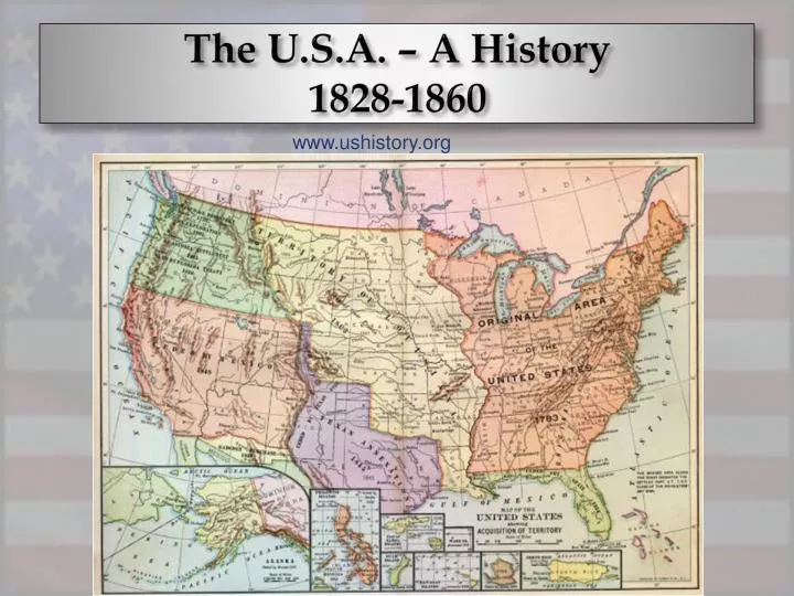 the u s a a history 1828 1860