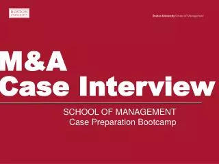M&amp;A Case Interview