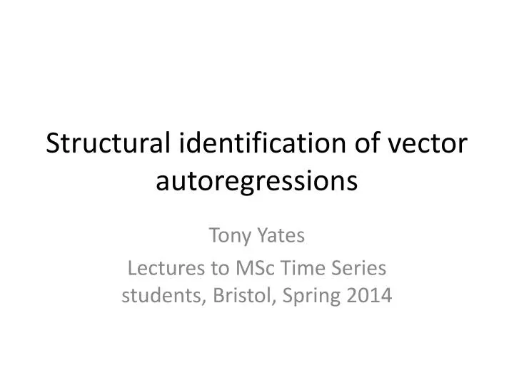 structural identification of vector a utoregressions