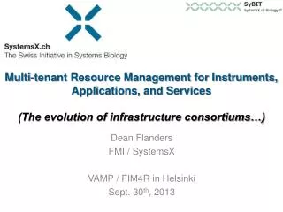 Multi-tenant Resource Management for Instruments, Applications, and Services (The evolution of infrastructure consortium