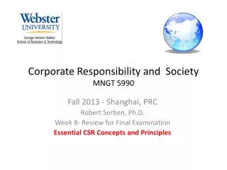 Corporate Responsibility and Society MNGT 5990