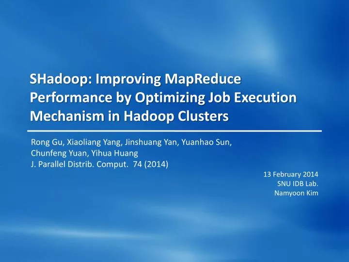 shadoop improving mapreduce performance by optimizing job execution mechanism in hadoop clusters