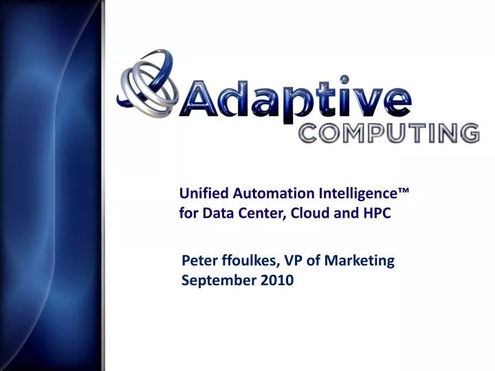 unified automation intelligence for data center cloud and hpc
