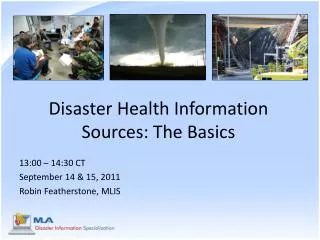 Disaster Health Information Sources: The Basics
