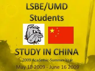 LSBE/UMD Students STUDY IN CHINA
