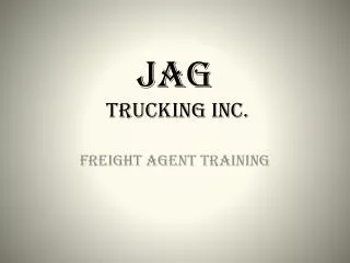 Jag Trucking Inc.