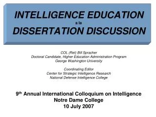 INTELLIGENCE EDUCATION a la DISSERTATION DISCUSSION