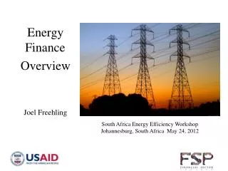 Energy Finance Overview Joel Freehling