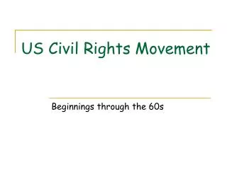 US Civil Rights Movement