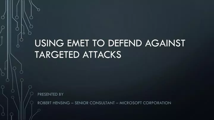 using emet to defend against targeted attacks