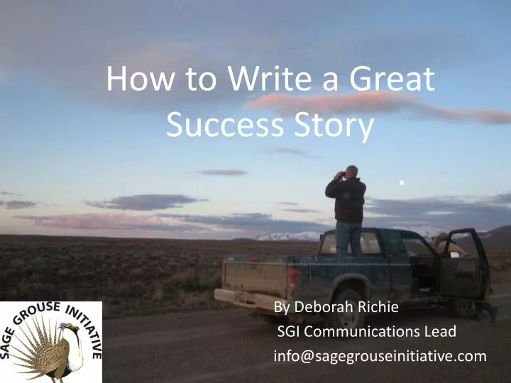 how to write a great success story