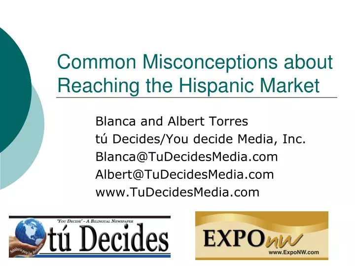 common misconceptions about reaching the hispanic market