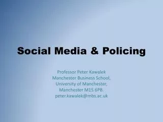 Social Media &amp; Policing