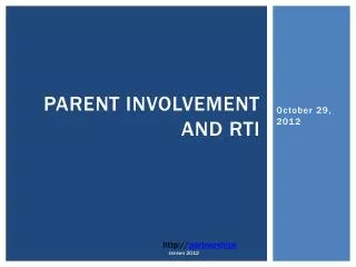 Parent Involvement and RtI