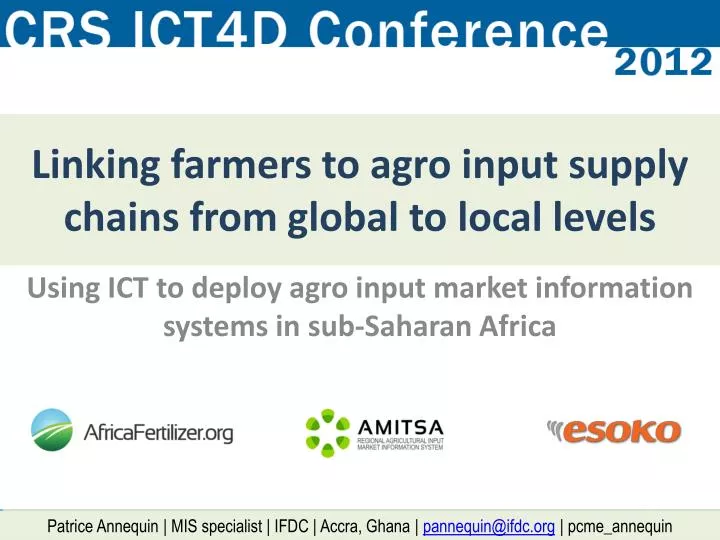 linking farmers to agro input supply chains from global to local levels